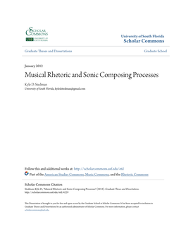 Musical Rhetoric and Sonic Composing Processes Kyle D
