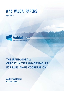 The Iranian Deal: Opportunities and Obstacles for Russian-Us Cooperation