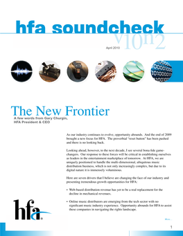 The New Frontier A Few Words from Gary Churgin, HFA President & CEO