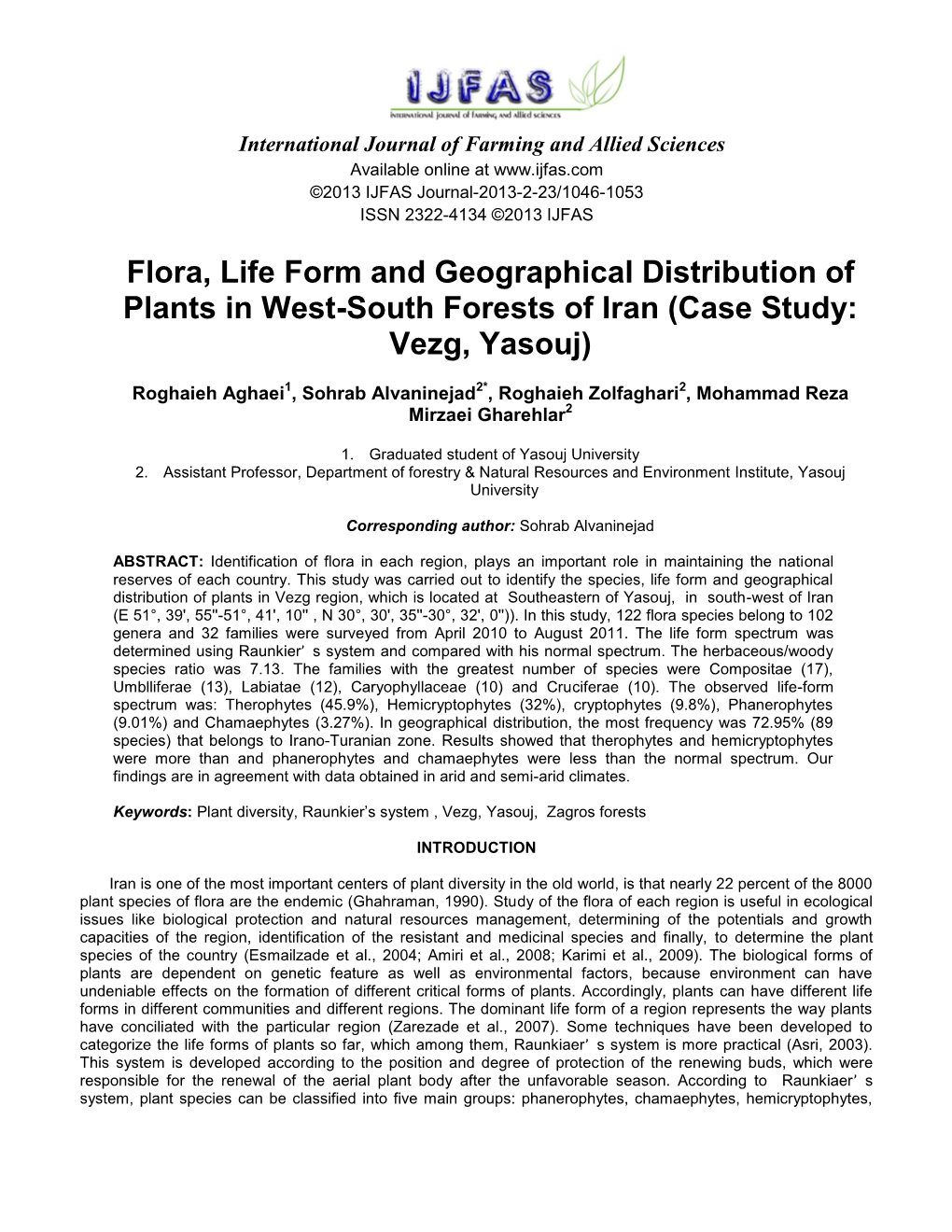 Flora, Life Form and Geographical Distribution of Plants in West-South Forests of Iran (Case Study: Vezg, Yasouj)
