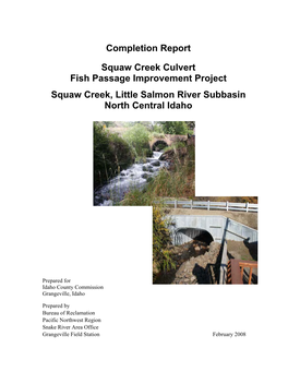 Squaw Creek Culvert Fish Passage Improvement Project Completion