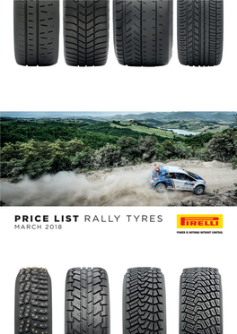 Price List Rally Tyres March 2018 Rally Rk Rw Asphalt Size Version Ip Code Price Note Main Usage Ø (Excl
