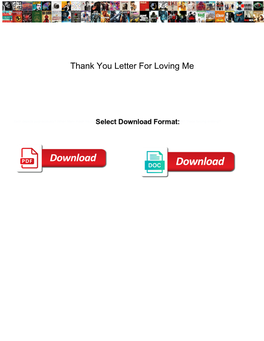 Thank You Letter for Loving Me