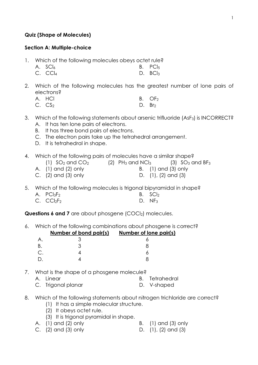 Multiple-Choice 1. Which of the Following Molecules Obeys Octet Rule?