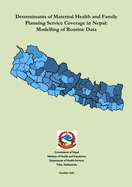 Determinants of Maternal Health and Family Planning Service Coverage in Nepal: Modelling of Routine Data