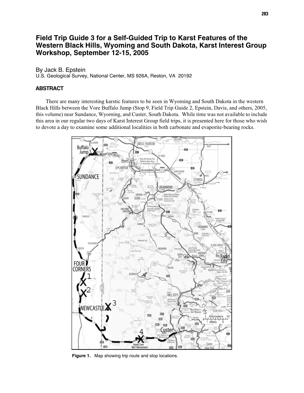 Field Trip Guide 3 for a Self-Guided Trip to Karst Features of the Western Black Hills, Wyoming and South Dakota, Karst Interest Group Workshop, September 12-15, 2005