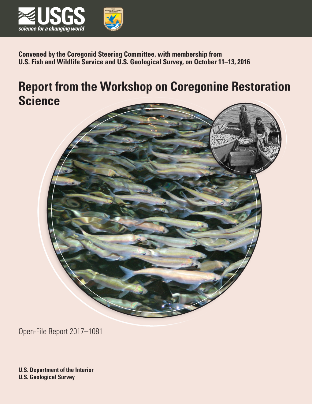 Report from the Workshop on Coregonine Restoration Science