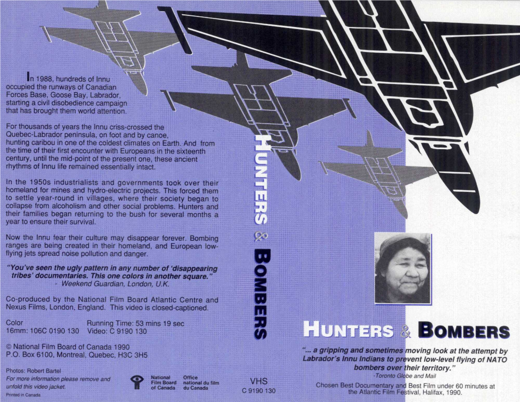 BOMBERS © National Film Board of Canada 1990 Mjjèrnoving Look at the Attempt by P.O