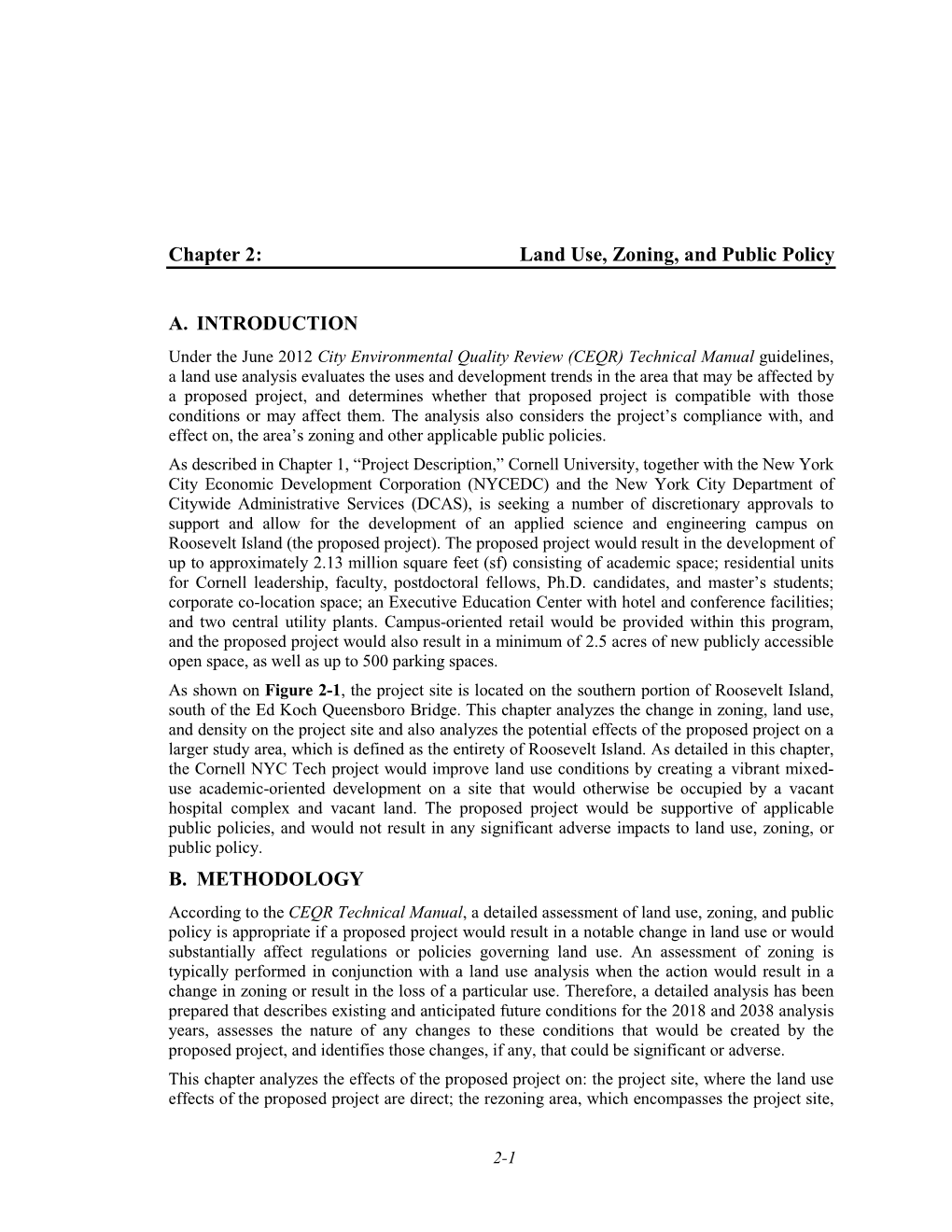 Chapter 2: Land Use, Zoning, and Public Policy A. INTRODUCTION