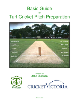 Basic Guide Turf Cricket Pitch Preparation