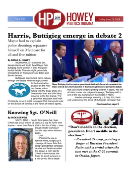 Harris, Buttigieg Emerge in Debate 2 Mayor Had to Explain Police Shooting; Separates Himself on Medicare for All and Free Tuition by BRIAN A