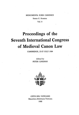 Seventh' International Congress of Medieval Canon Law