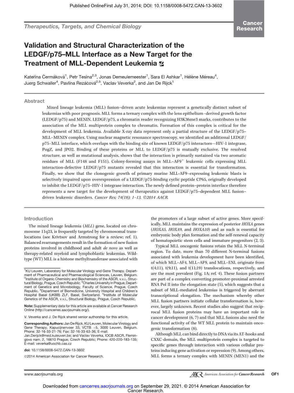 Validation and Structural Characterization of the LEDGF/P75–MLL Interface As a New Target for the Treatment of MLL-Dependent Leukemia