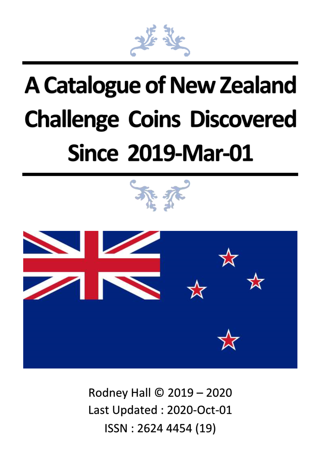 A Catalogue of New Zealand Challenge Coins Discovered Since 2019-Mar-01