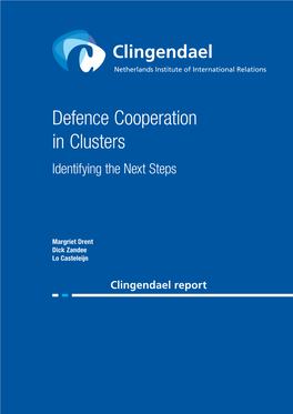 Defence Cooperation in Clusters Identifying the Next Steps