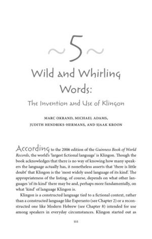 Wild and Whirling Words: the Invention and Use of Klingon