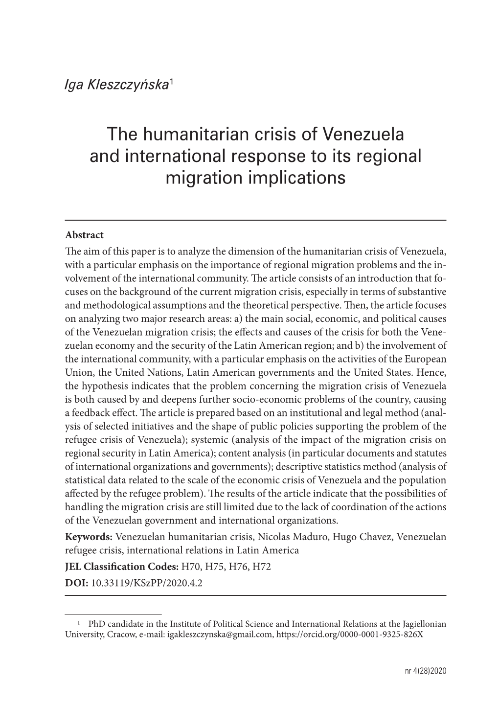 The Humanitarian Crisis of Venezuela and International Response to Its Regional Migration Implications