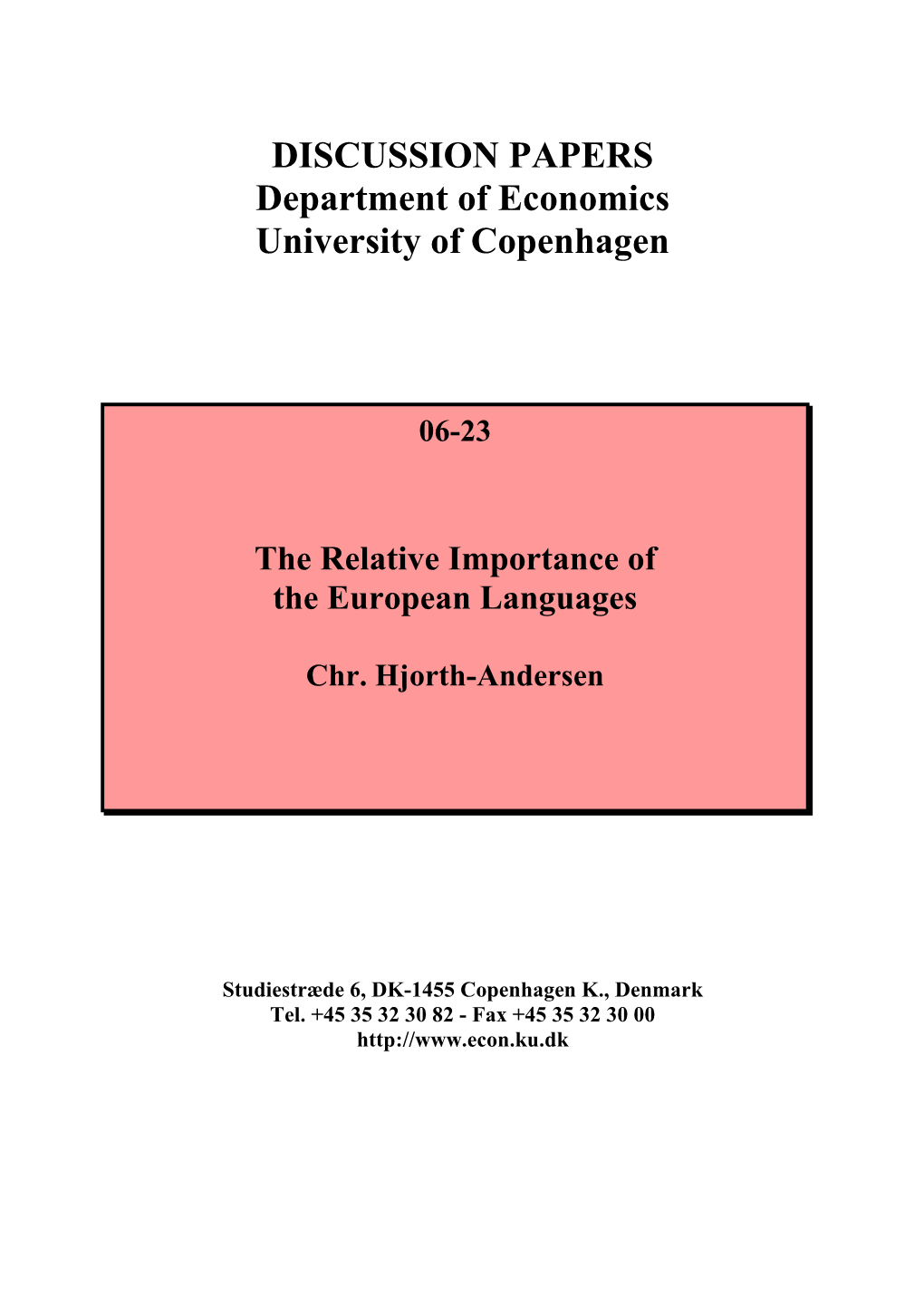 The Relative Importance of the European Languages