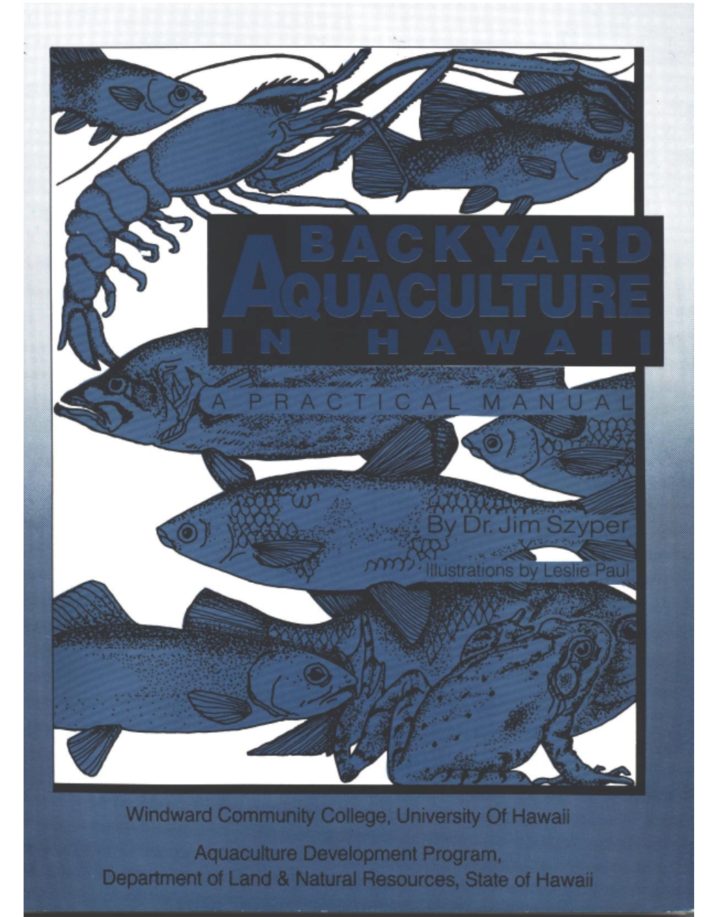 Backyard Aquaculture in Hawaii: a Practical Manual