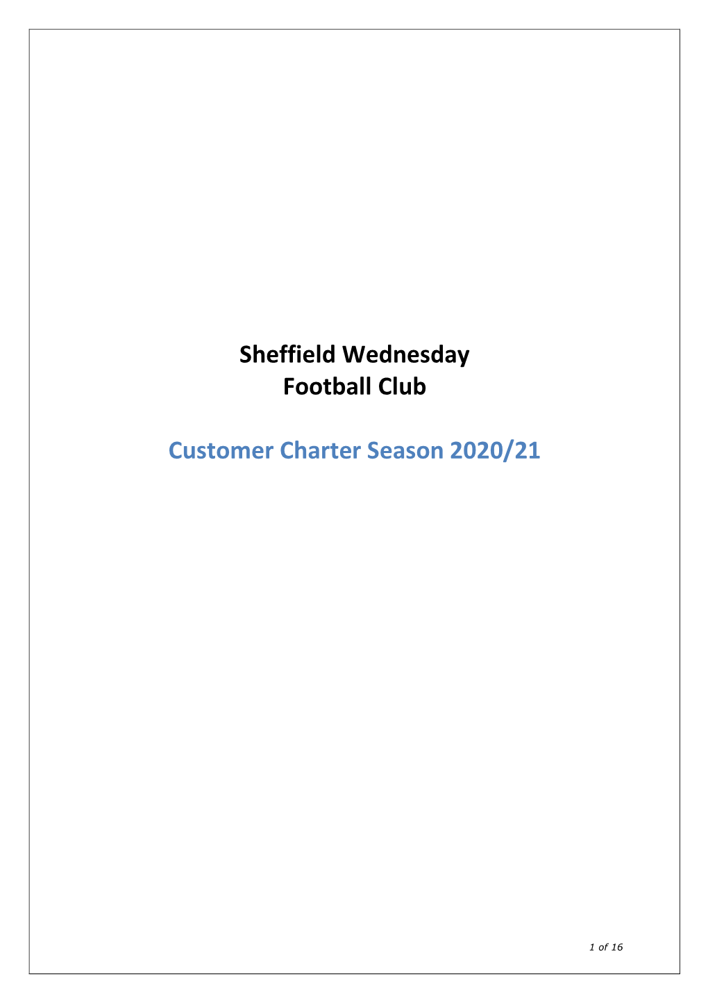 Sheffield Wednesday Football Club Customer Charter Season 2020/21
