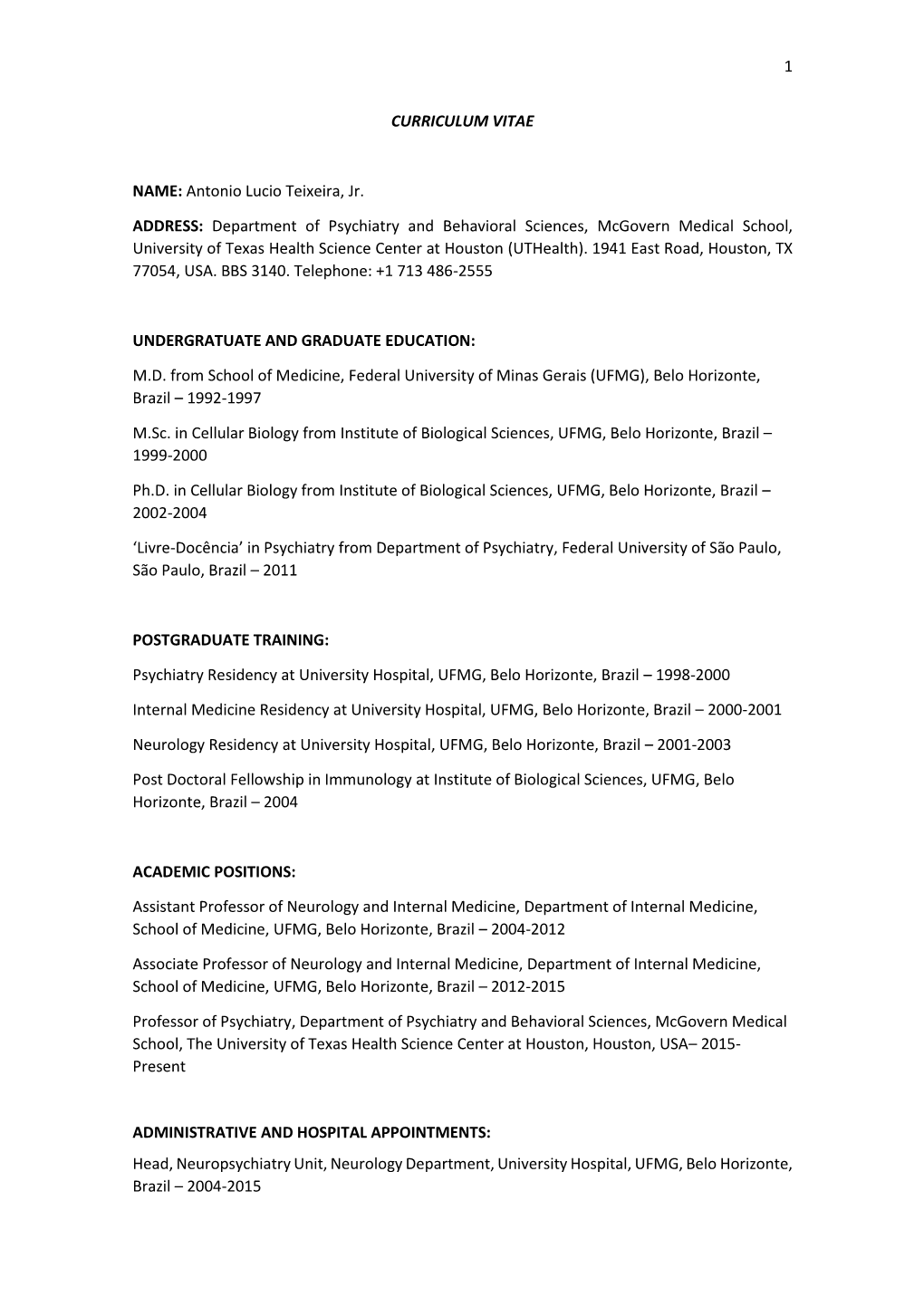 Antonio Lucio Teixeira, Jr. ADDRESS: Department of Psychiatry And