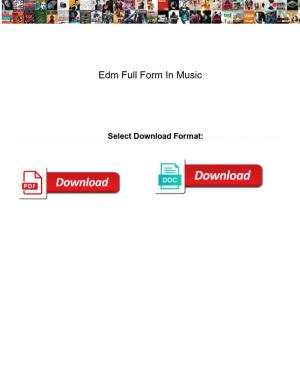 Edm Full Form in Music