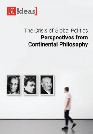 The Crisis of Global Politics Perspectives from Continental Philosophy