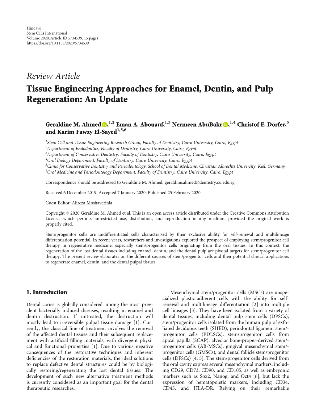 Tissue Engineering Approaches for Enamel, Dentin, and Pulp Regeneration: an Update