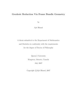 Geodesic Reduction Via Frame Bundle Geometry