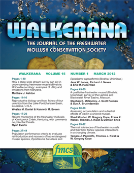 WALKERANA VOLUME 15 NUMBER 1 MARCH 2012 Pages 1-10 Epioblasma Capsaeformis (Bivalvia, Unionidae.) How a State-Wide Stream Survey Can Aid in Jess W