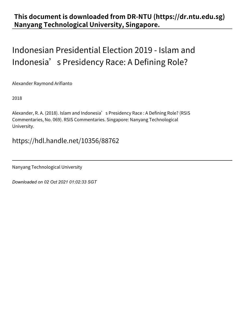 Indonesian Presidential Election 2019 ‑ Islam and Indonesia’S Presidency Race: a Defining Role?