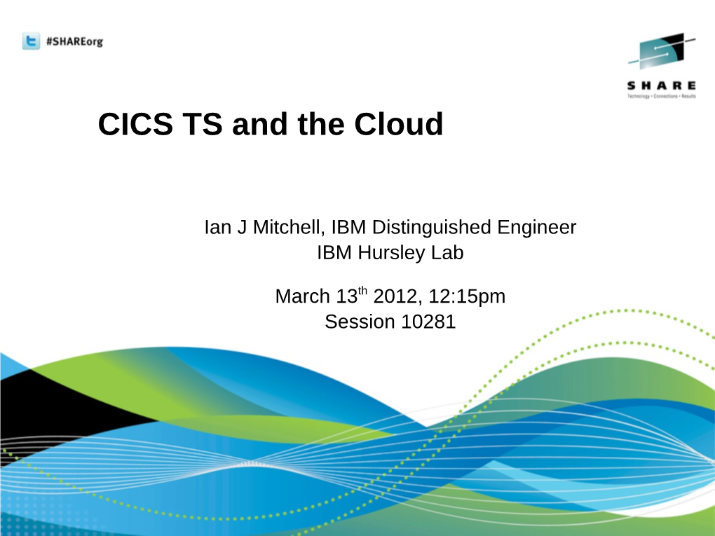 CICS TS and the Cloud