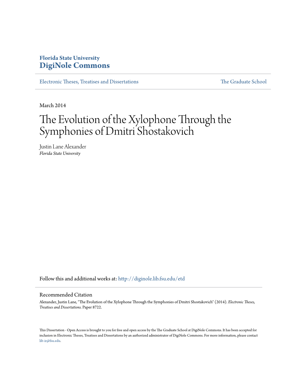 The Evolution of the Xylophone Through the Symphonies of Dmitri Shostakovich Justin Lane Alexander Florida State University