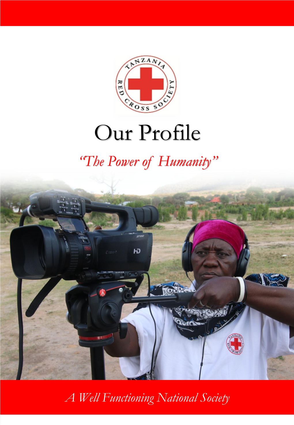 Our Profile “The Power of Humanity”