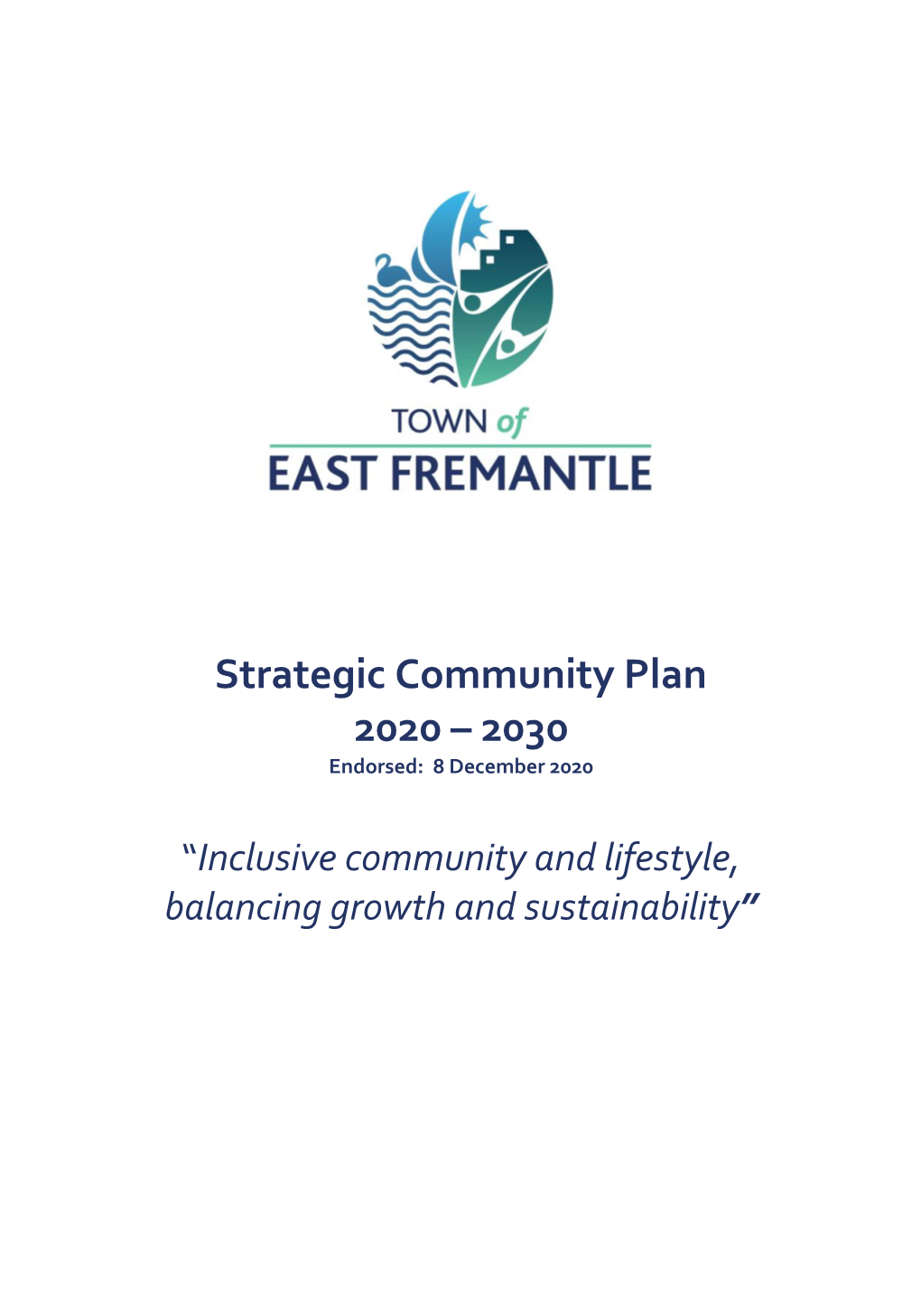 Strategic Community Plan 2020 – 2030 Endorsed: 8 December 2020