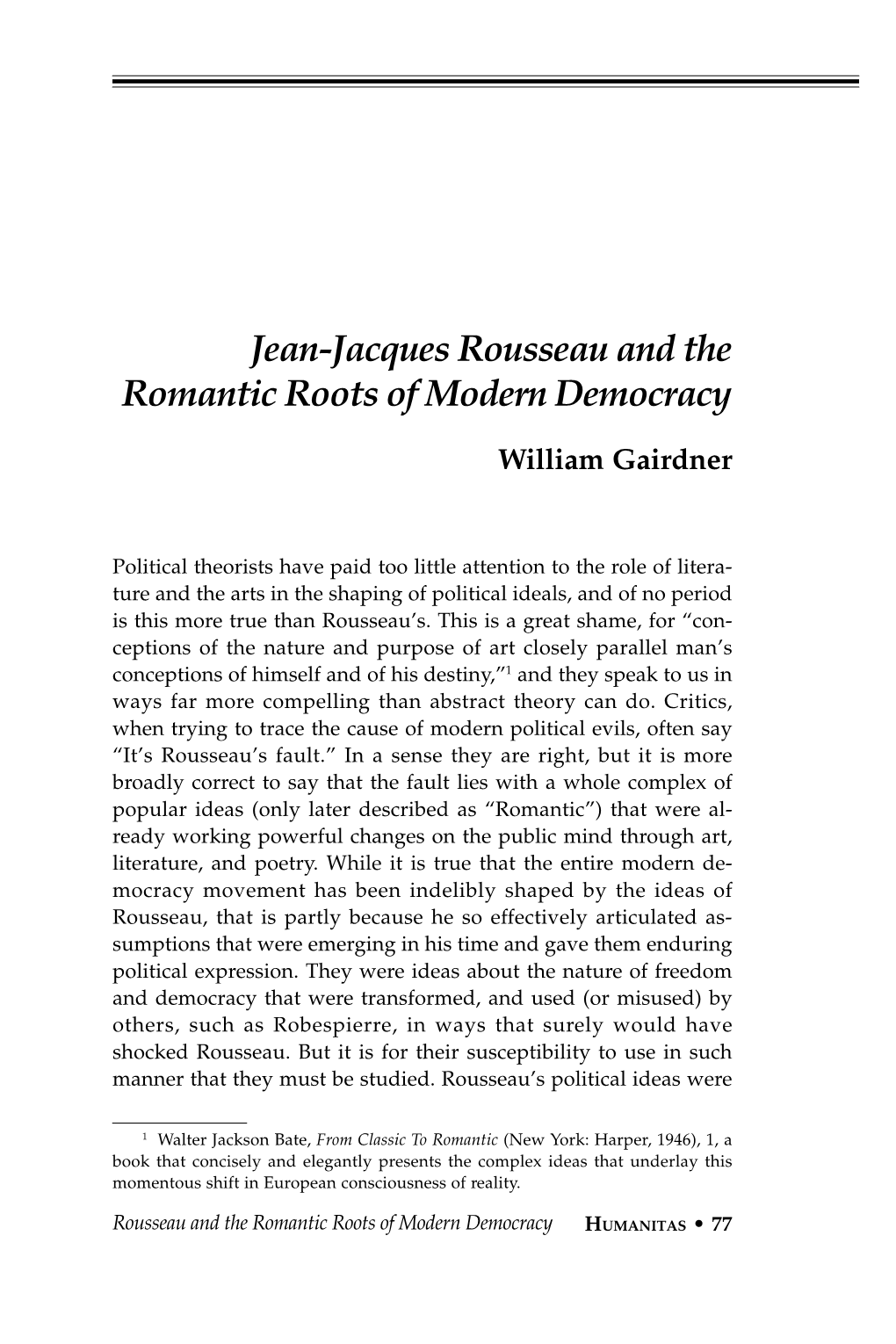 Jean-Jacques Rousseau and the Romantic Roots of Modern Democracy