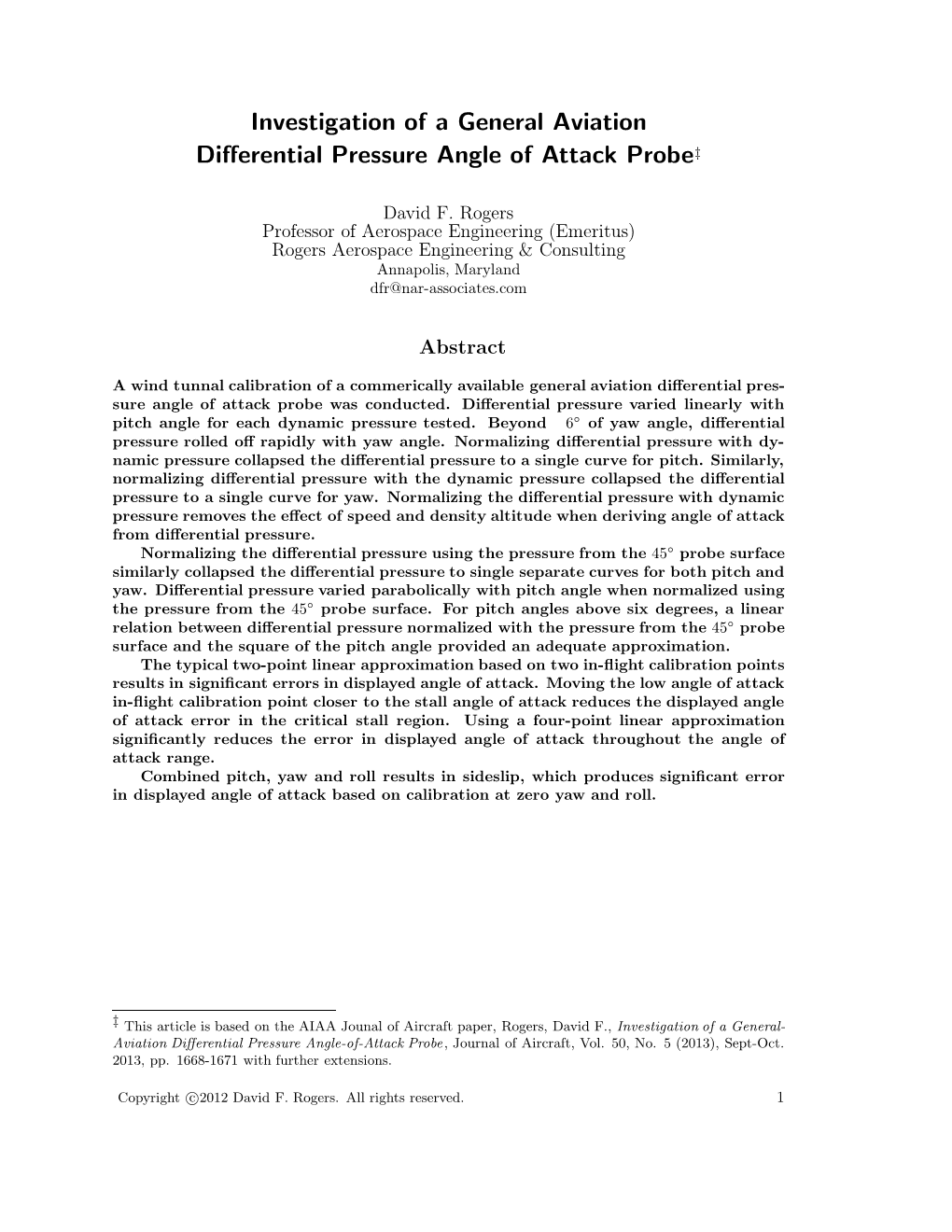 Investigation of a General Aviation Differential Pressure Angle of Attack Probe‡