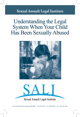 Understanding the Legal System When Your Child Has Been Sexually Abused