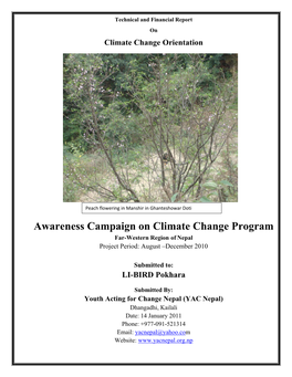 Awareness Campaign on Climate Change Program Far-Western Region of Nepal Project Period: August –December 2010
