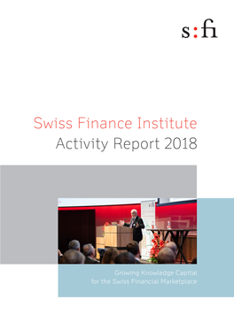 Swiss Finance Institute Activity Report 2018