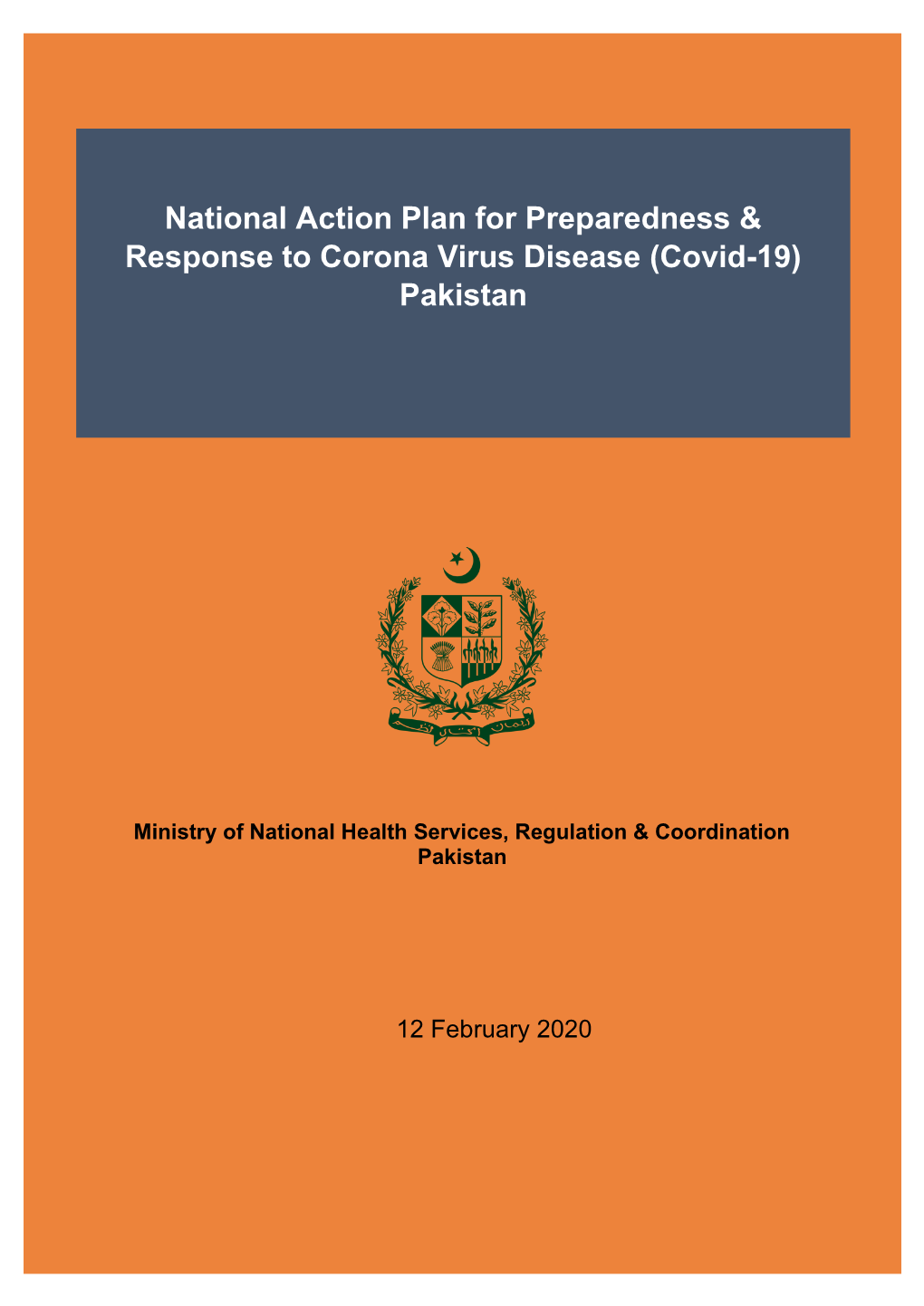 National Action Plan for Preparedness & Response to Corona Virus Disease (Covid-19) Pakistan