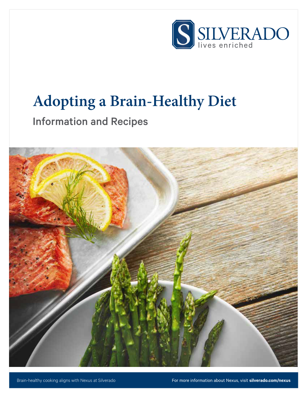 Adopting a Brain-Healthy Diet Information and Recipes