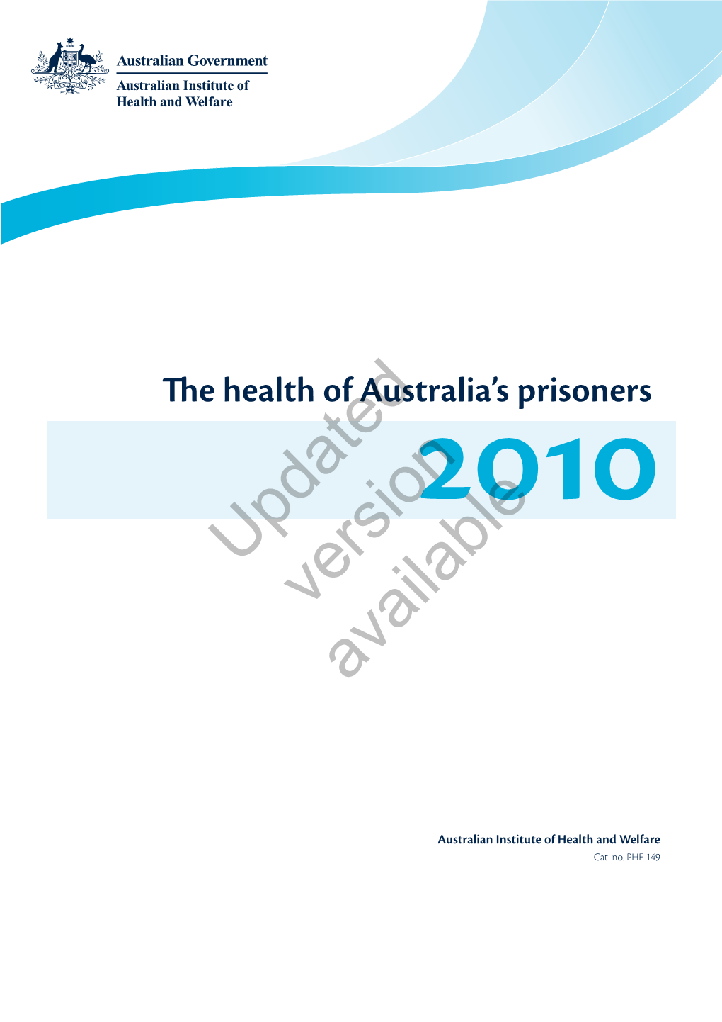 The Health of Australia's Prisoners 2010