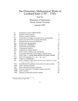 The Elementary Mathematical Works of Leonhard Euler (1707 – 1783) Paul Yiu Department of Mathematics Florida Atlantic University Summer 19991