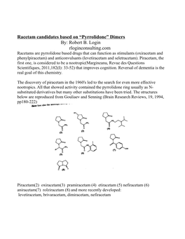 Racetam Candidates Based on “Pyrrolidone” Dimers By: Robert B