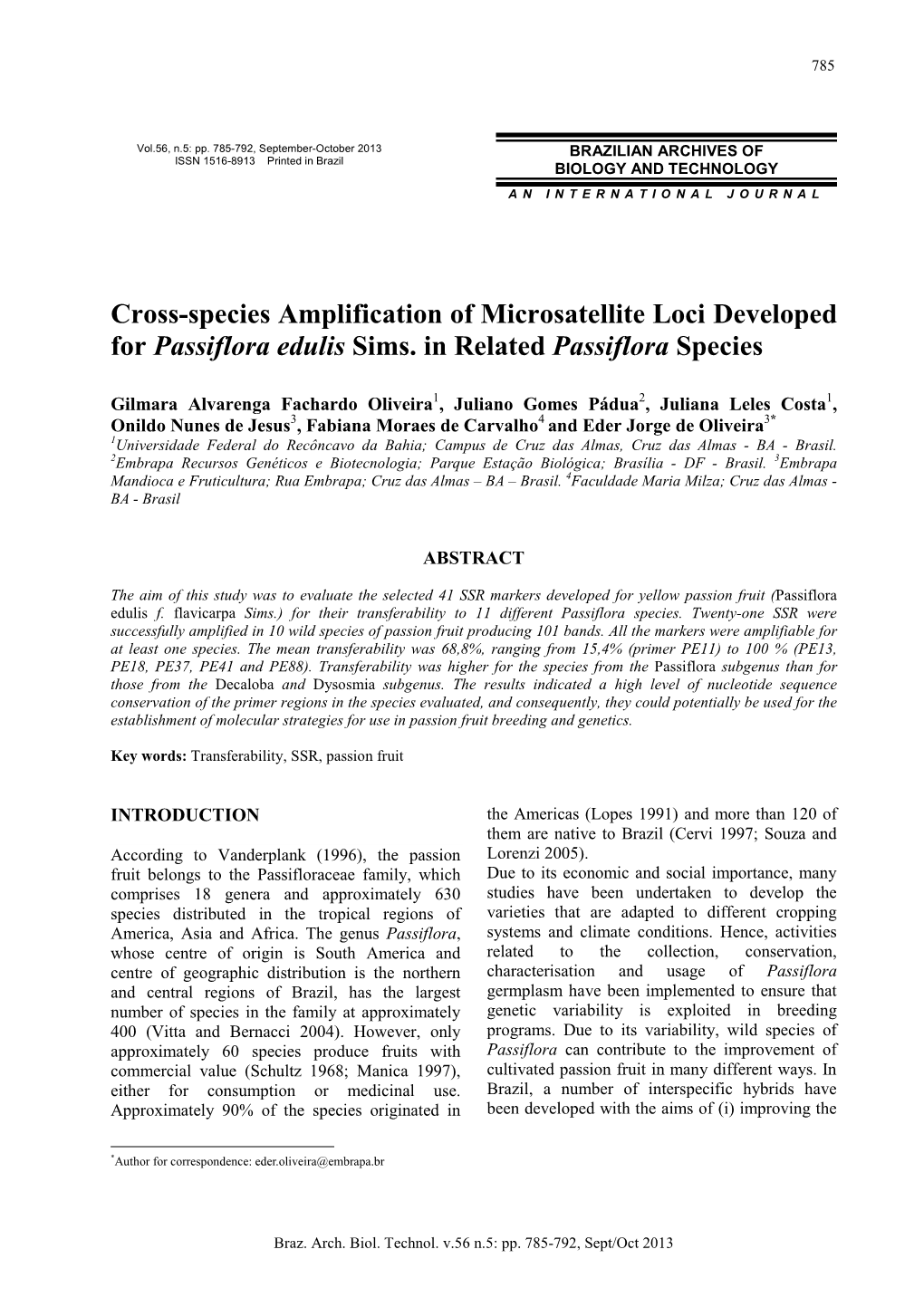 Cross-Species Amplification of Microsatellite Loci Developed for Passiflora Edulis Sims. in Related Passiflora Species