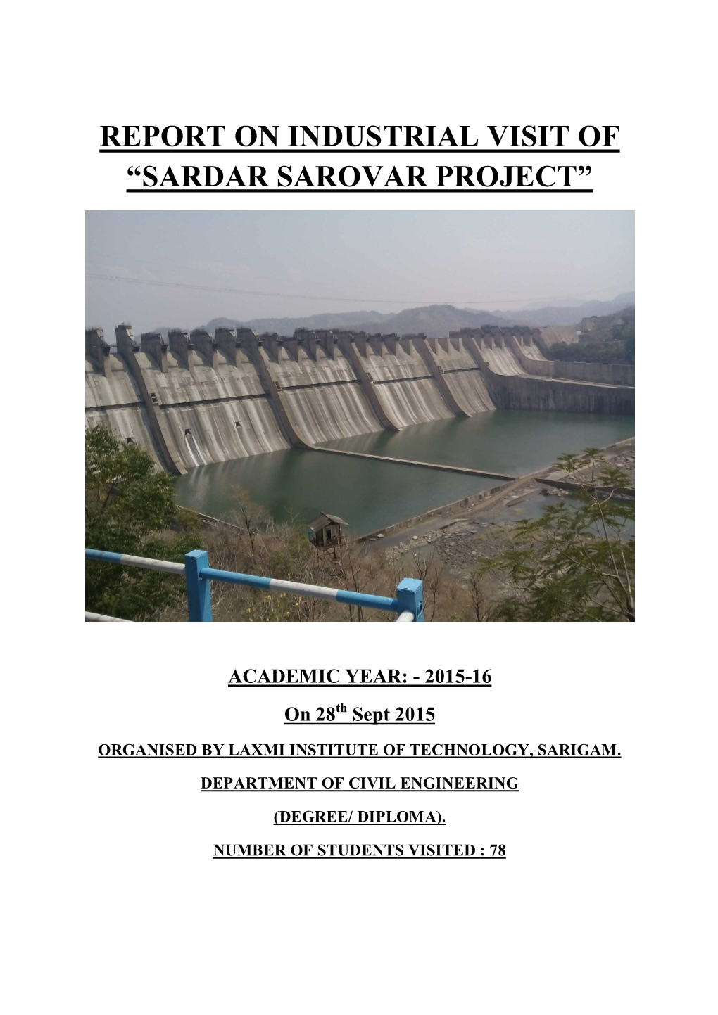 Report on Industrial Visit of “Sardar Sarovar Project”