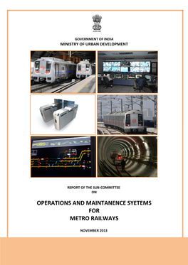 Operations and Maintanence Syetems for Metro Railways