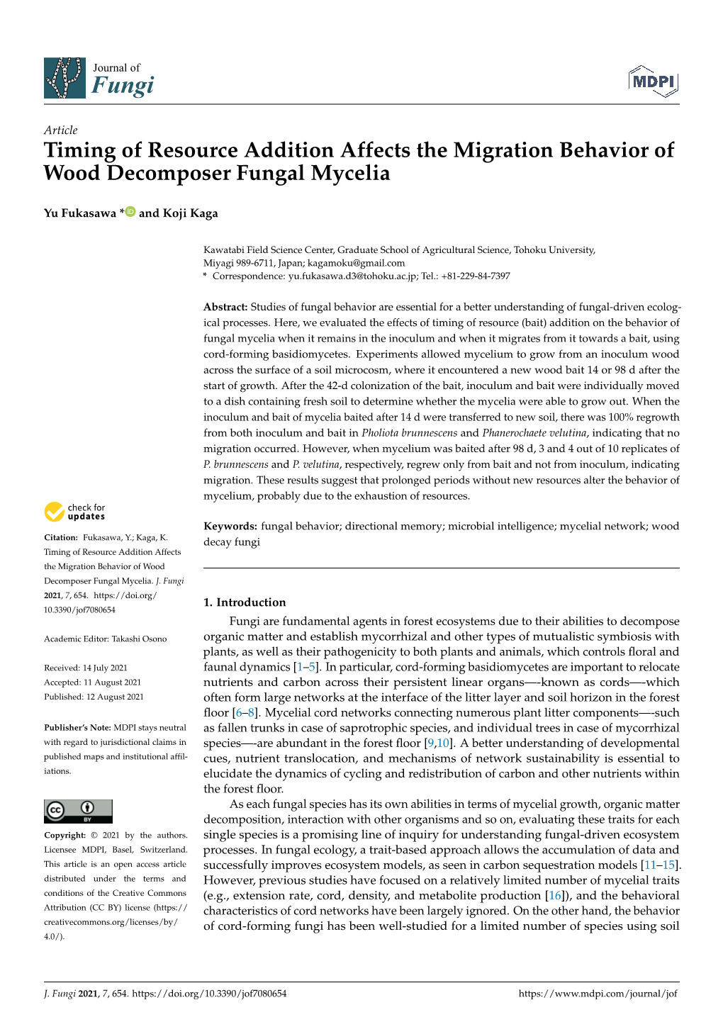 Timing of Resource Addition Affects the Migration Behavior of Wood Decomposer Fungal Mycelia