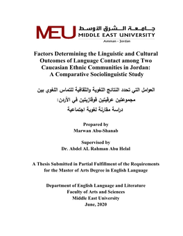 Factors Determining the Linguistic and Cultural Outcomes of Language Contact Among Two Caucasian Ethnic Communities in Jordan: a Comparative Sociolinguistic Study